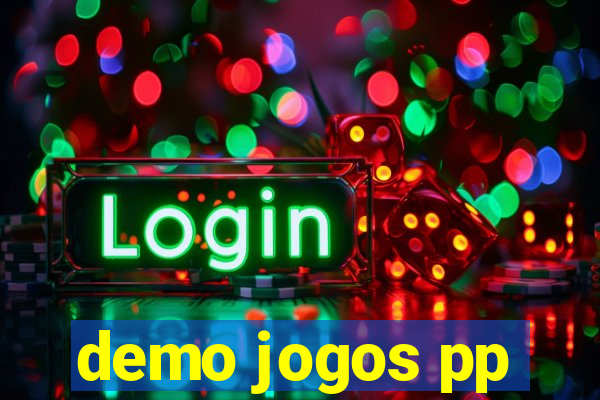 demo jogos pp